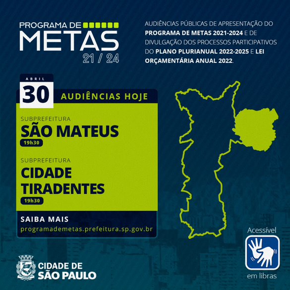 Cartaz em fundo azul e letras brancas anuncia que o Programa de Metas será apresentado em São Mateus e Cidade Tiradentes dia 30, às 19h30. 